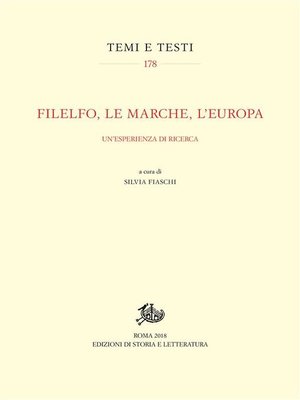 cover image of Filelfo, le Marche, l'Europa